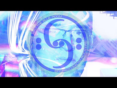 Blue Room Released Podcast 03 ACID ROCKERS