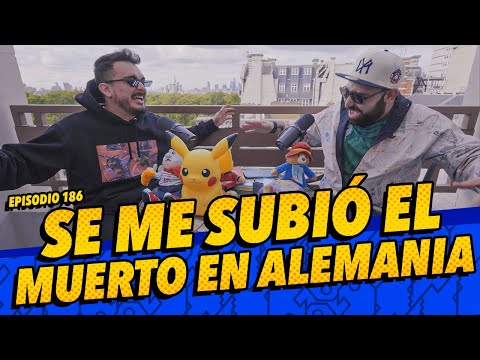 La Cotorrisa | Episodio 186 | Se me subió el muerto en Alemania