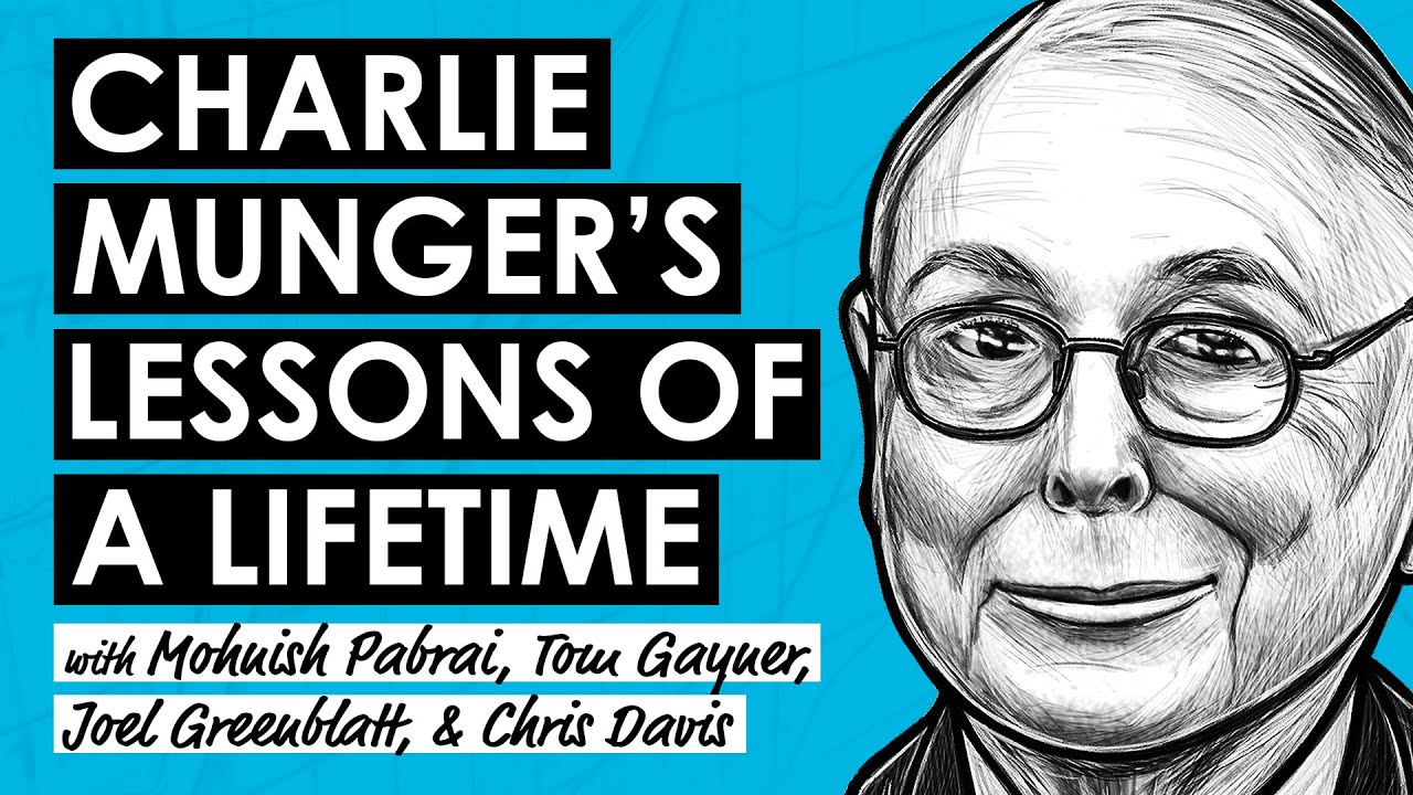 Celebrating Charlie Munger w/ Mohnish Pabrai, Tom Gayner, Joel Greenblatt, & Chris Davis (RWH037)