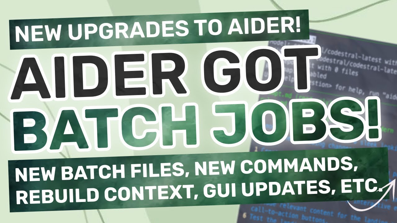 Aider (Upgraded) : This Coding Agent just got BETTER with BATCH JOBS, New Commands, GUI Updates!