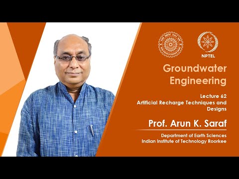 Lecture 62 Artificial Recharge Techniques and Designs