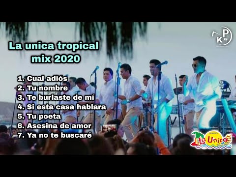 La única tropical mix 2020 primicia