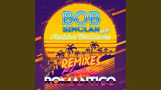 Electrico Romantico (Bob Sinclar &amp; Rayven &amp; Valexx Disco Mix Radio Edit)