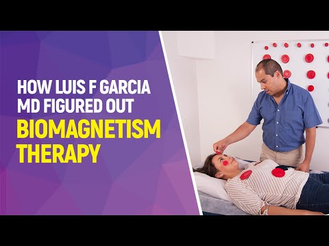How Dr. Luis Garcia figured out Biomagnetism