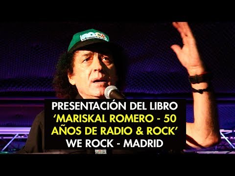 'Mariskal Romero - 50 años de Radio & Rock' - Presentación en We Rock