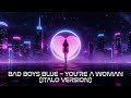 BAD BOYS BLUE YOU RE A WOMAN ITALO VERSION