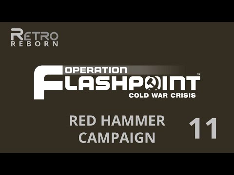 Operation Flashpoint (WIN) - Campaign - Red Hammer (Veteran) 11 - Grounded