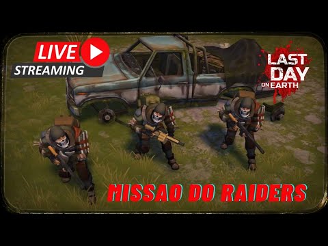 Last Day On Earth: Survival  Missão Dos Raiders