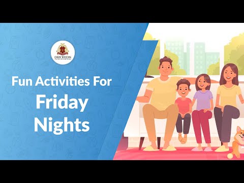 Fun Activities for Friday Nights