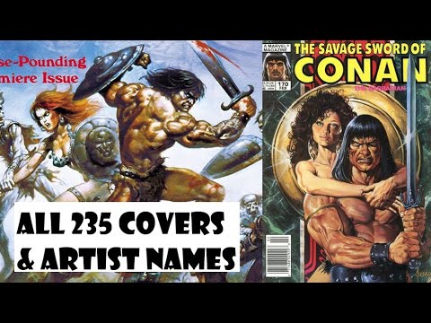 SAVAGE SWORD OF CONAN👉ALL 235 Comics & Artist Names!!!👉1974 To 1995