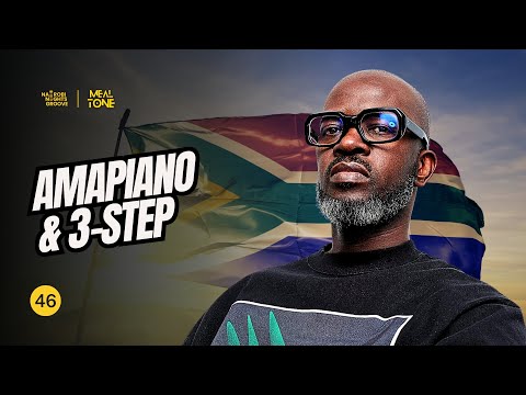 Nairobi Nights Groove Episode 46 | Amapiano & 3-Step Afro House | DJ MEAL-TONE