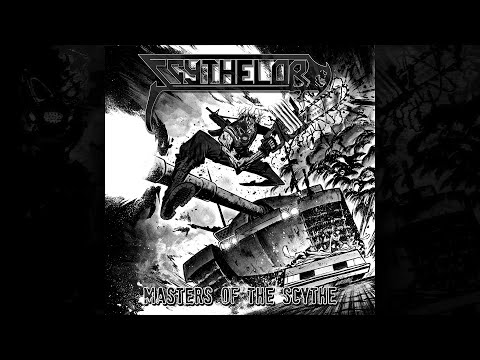 Scythelord - Masters of the Scythe (FULL EP)
