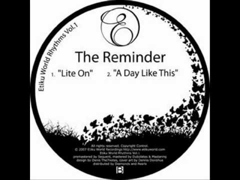 The Reminder - Lite On