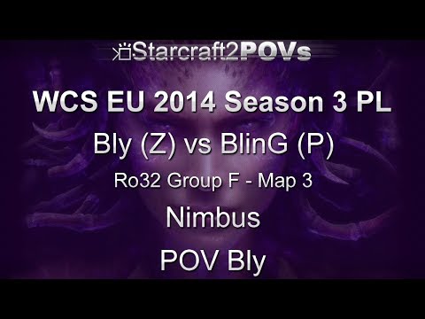 SC2 HotS - WCS EU 2014 S3 PL - Bly vs BlinG - Ro32 Group F - Map 3 - Nimbus - Bly
