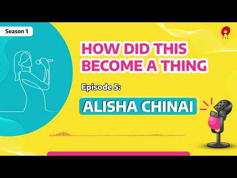 ALISHA CHINAI'S CHAMKEGA INDIA: HOW DID THIS BECOME A THING?