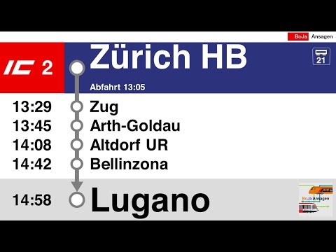 SBB Ansagen I IC2 Zürich HB - Lugano I BoJa Ansagen