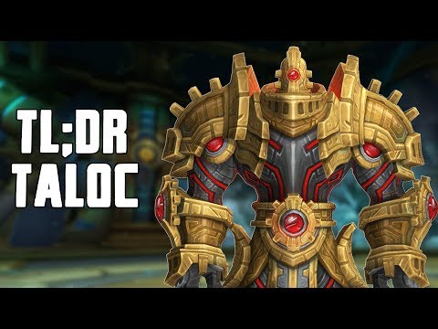 TL;DR - Taloc (Normal/Heroic)
