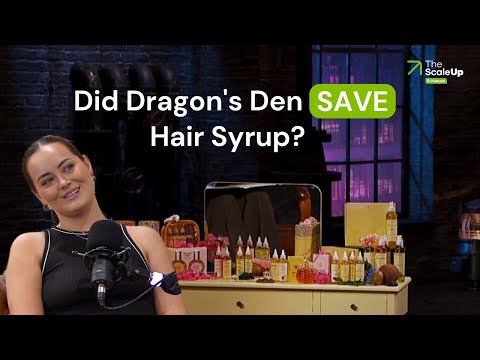Did Dragon's Den Save Hair Syrup?