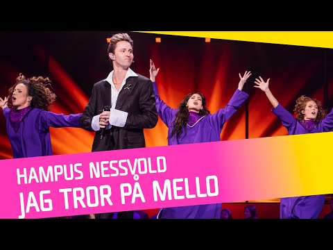 ÖPPNINGSNUMMER: Hampus Nessvold - Jag tror på Mello