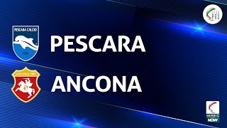 Pescara - Ancona 0-2 | Gli Highlights