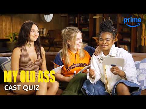 Thumbnail of the video: Does the My Old Ass Cast Really Know Each Other?