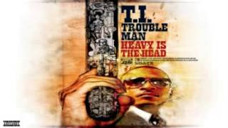 T.I.Trouble Man: Heavy Is the Head  - The Introduction