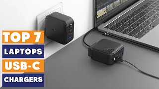 7 Best USB-C Chargers for High-Speed Laptop Charging
