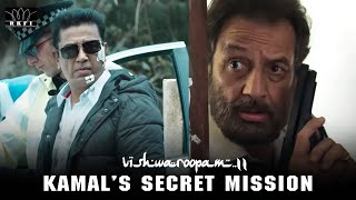 Kamal's Secret Mission | Vishwaroopam 2 | Hindi | Kamal Hassan | Andrea Jeremiah | RKFI
