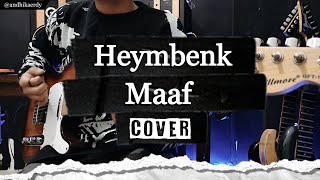 Download lagu Heymbenk - Maaf || Cover By Andhika Erdy mp3