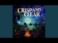 Crisp and Clear (feat. Moka Only)