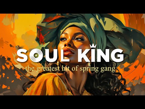 Neo soul music ~ Soul songs for your love ~ the greatest hit of spring gang