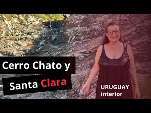 Cerro CHATO y SANTA Clara de Olimar: Naturaleza, cultura y música en vivo