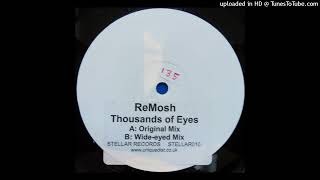 B - ReMosh - Thousands Of Eyes (Wide-eyed Mix)