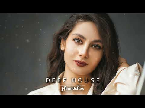 Hamidshax - Best Deep House Mix | Relaxing Music
