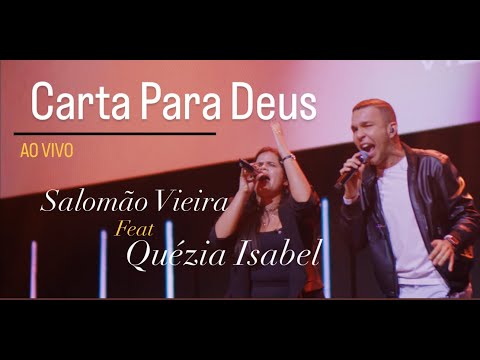 Carta Para Deus | Salomão Vieira e Quézia Isabel [Ao Vivo] Cover