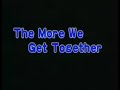 The More We Together Classic Nursery Rhymes Canary