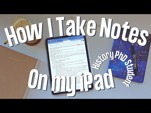 How I Take Notes on My iPad Pro As a History PhD Student