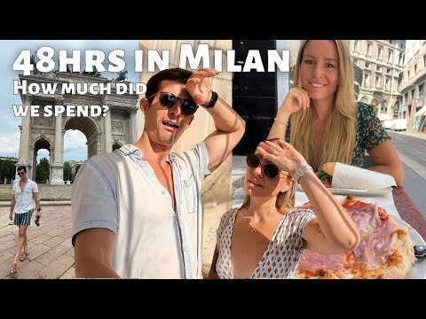 48 hours in Milan | How Much Should You Budget? | Italy Vlog