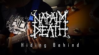 NAPALM DEATH - Hiding Behind(Guitar Cover)