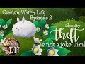 Garden Witch Life Episode 2 I M Literally In This Game