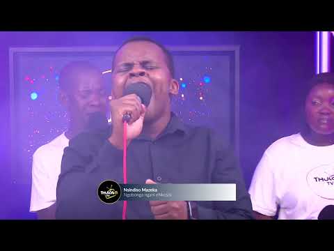 Nsindiso Mazeka - ngobonga ngani eNkosini