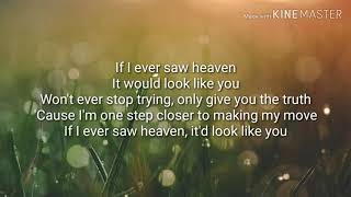 Roan Ash - If I Ever Saw Heaven (Lyrics)