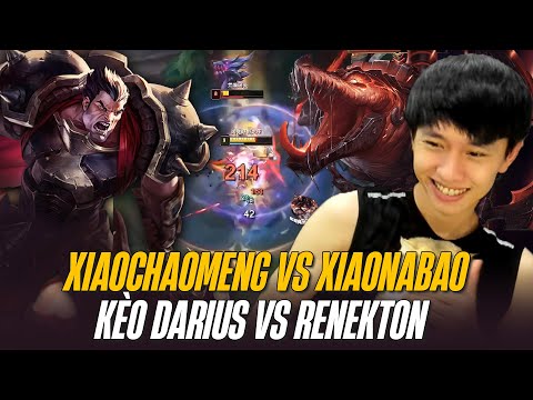 XIAOCHAOMENG DARIUS vs RENEKTON XIAONABAO VÀ TRICK ĐẲNG CẤP TỪ SƯ PHỤ XIAO