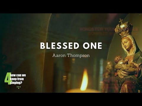 Blessed One / Lyric Video