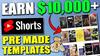 How To Make Money On YouTube SHORTS Using Pre Made Templates (Step By Step)