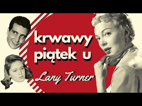 Tragedia w willi Lany Turner | podcast kryminalny