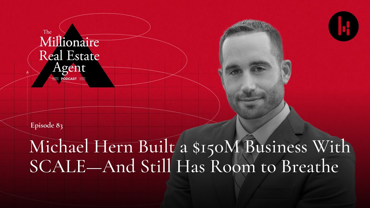 The SCALE System Behind a $150M Business With Michael Hern | The MREA Podcast (EP.83)