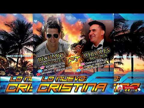 Cristina (Cover) Richard y Banda Zeta Ft Charles Bonilla 2020