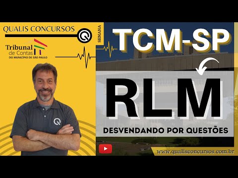 TCM SP - Desvendando por Questões de RLM | Prof Lauro Magrini