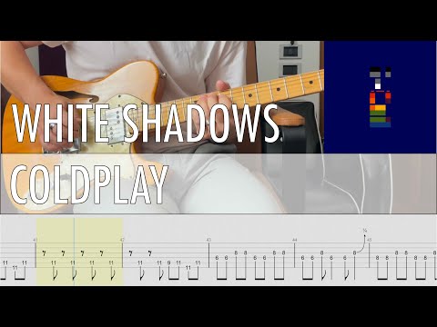 White shadows - Coldplay